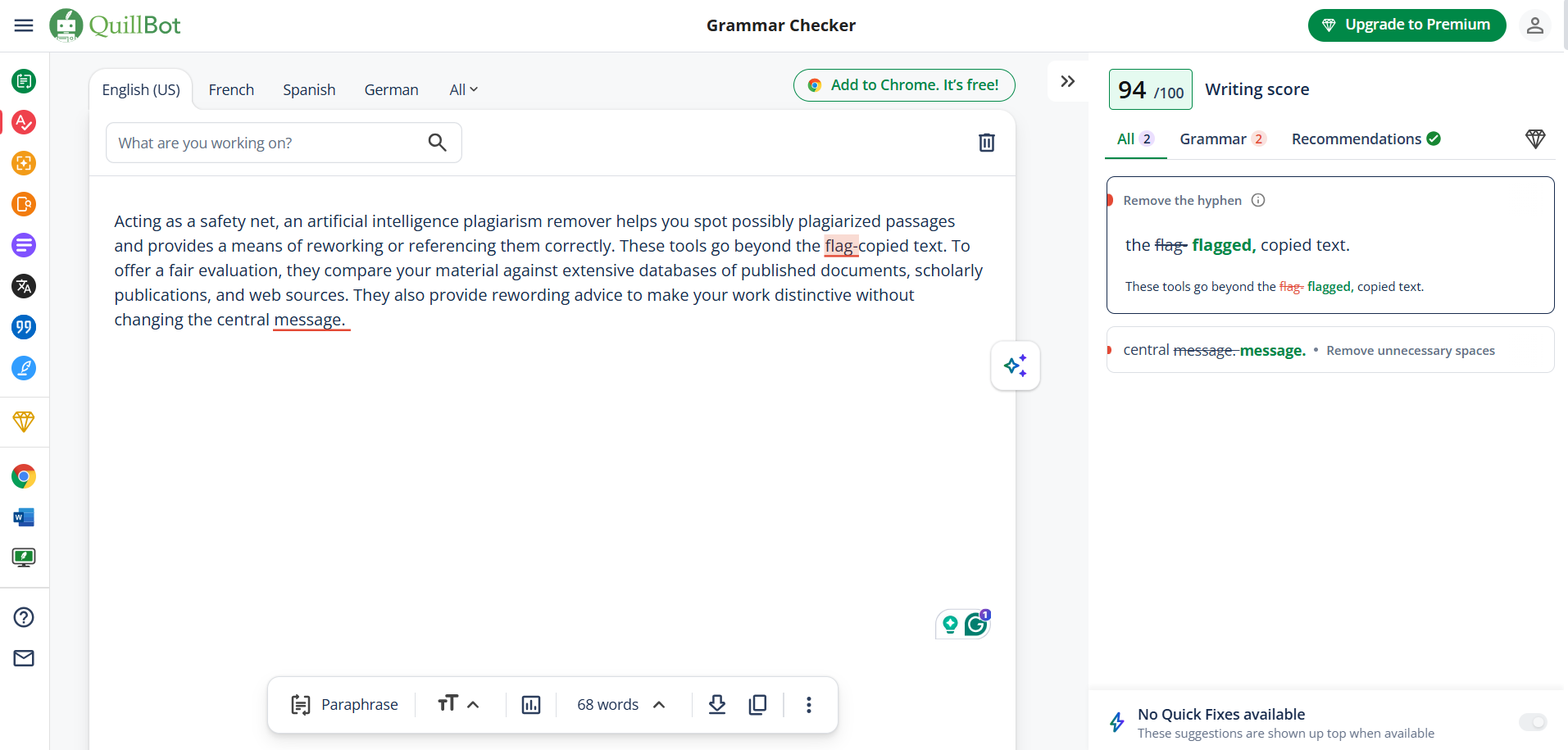 Quillbot's Grammar Checker interface showing a sample text being analyzed, with no grammar errors or percentage errors detected. A 'Stats & Tone' panel on the right shows a writing score of 97/100 with an 'Excellent' rating, including individual scores of 100 for grammar, 95 for fluency, and 95 for clarity.
